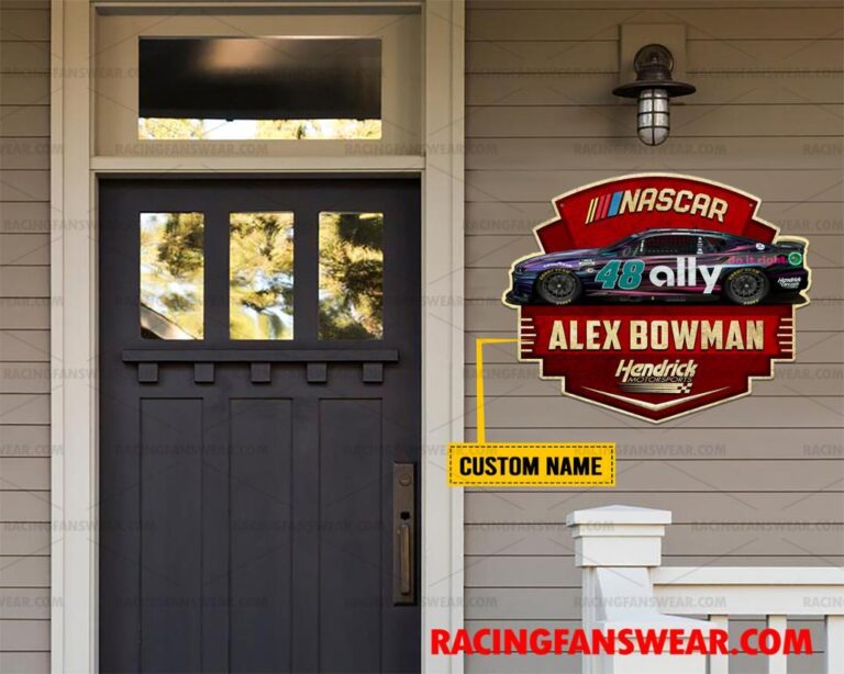 Nascar store - Loyal fans of Alex Bowman's Cut Metal Signs:vintage nascar racing suit,uniform,apparel,shirts,merch,hoodie,jackets,shorts,sweatshirt,outfits,clothes