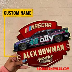 Nascar store - Loyal fans of Alex Bowman's Cut Metal Signs:vintage nascar racing suit,uniform,apparel,shirts,merch,hoodie,jackets,shorts,sweatshirt,outfits,clothes