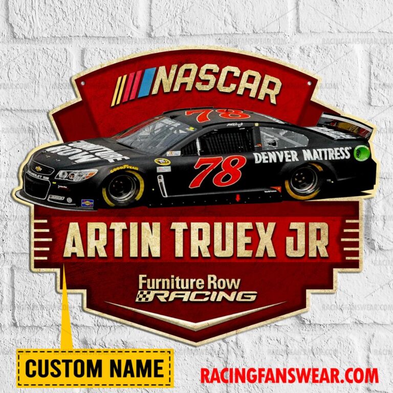 Nascar store - Loyal fans of Martin Truex Jr's Cut Metal Signs:vintage nascar racing suit,uniform,apparel,shirts,merch,hoodie,jackets,shorts,sweatshirt,outfits,clothes