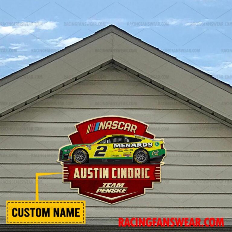 Nascar store - Loyal fans of Austin Cindric's Cut Metal Signs:vintage nascar racing suit,uniform,apparel,shirts,merch,hoodie,jackets,shorts,sweatshirt,outfits,clothes