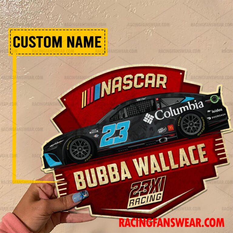 Nascar store - Loyal fans of Bubba Wallace's Cut Metal Signs:vintage nascar racing suit,uniform,apparel,shirts,merch,hoodie,jackets,shorts,sweatshirt,outfits,clothes