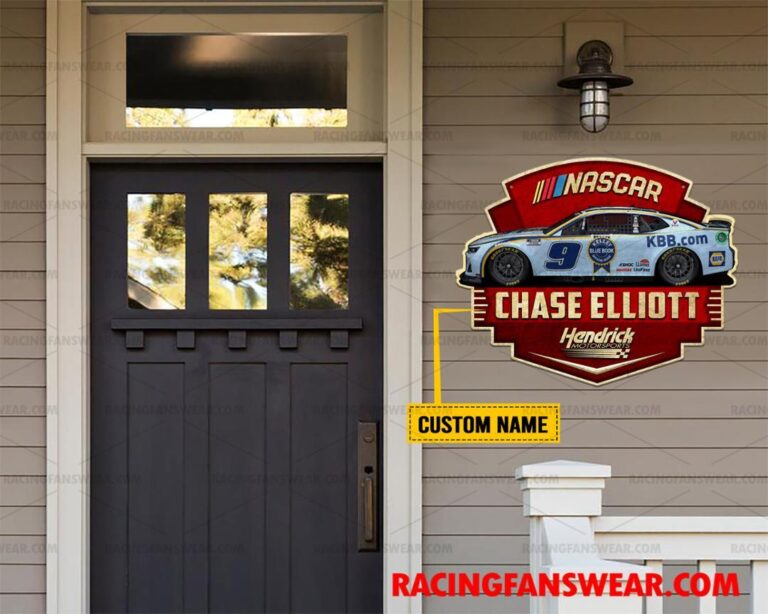 Nascar store - Loyal fans of Chase Elliott's Cut Metal Signs:vintage nascar racing suit,uniform,apparel,shirts,merch,hoodie,jackets,shorts,sweatshirt,outfits,clothes