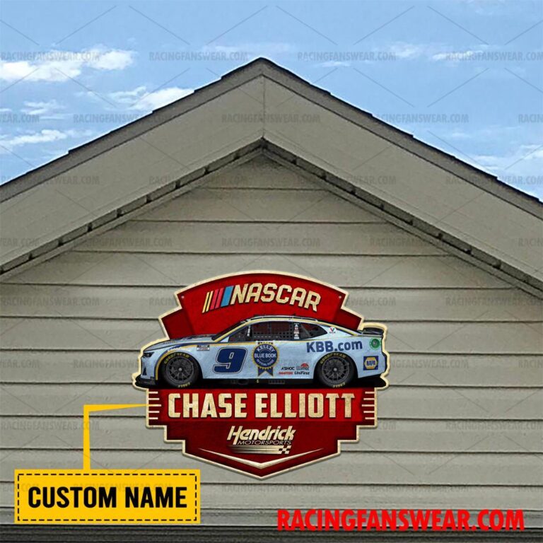 Nascar store - Loyal fans of Chase Elliott's Cut Metal Signs:vintage nascar racing suit,uniform,apparel,shirts,merch,hoodie,jackets,shorts,sweatshirt,outfits,clothes