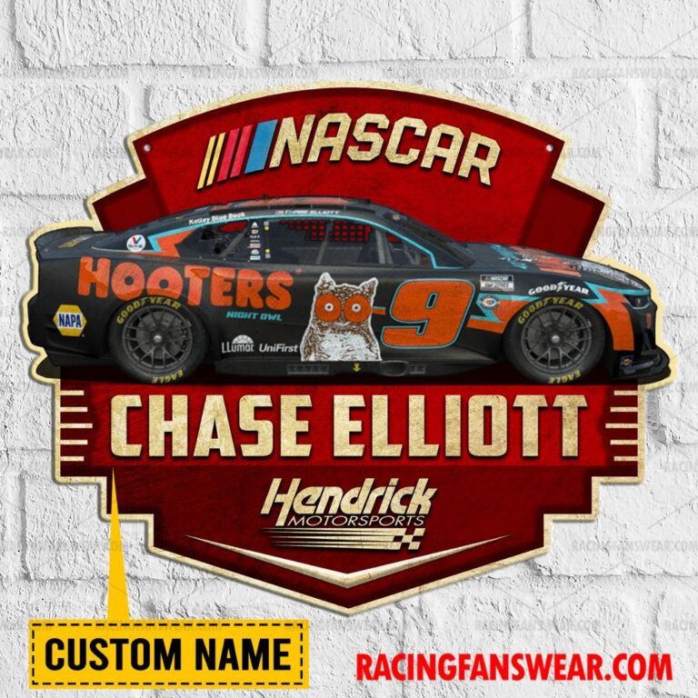 Nascar store - Loyal fans of Chase Elliott's Cut Metal Signs:vintage nascar racing suit,uniform,apparel,shirts,merch,hoodie,jackets,shorts,sweatshirt,outfits,clothes