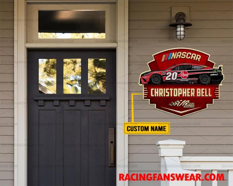 Nascar store - Loyal fans of Christopher Bell's Cut Metal Signs:vintage nascar racing suit,uniform,apparel,shirts,merch,hoodie,jackets,shorts,sweatshirt,outfits,clothes