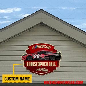 Christopher Bell Nascar Racing Customize Name Home Cut Metal Signs 3 Nascar store - Loyal fans of Christopher Bell's Cut Metal Signs:vintage nascar racing suit,uniform,apparel,shirts,merch,hoodie,jackets,shorts,sweatshirt,outfits,clothes