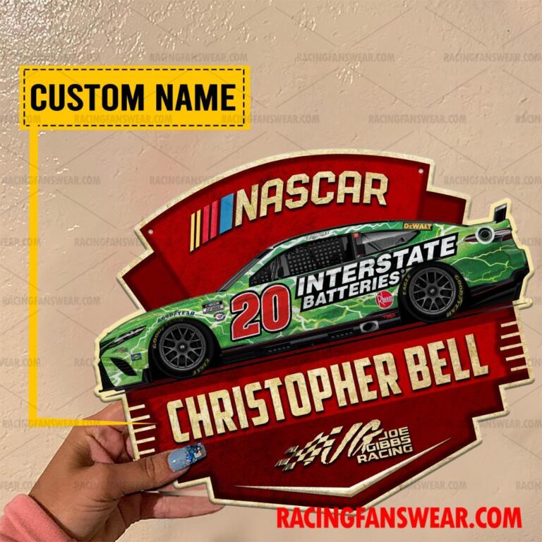 Nascar store - Loyal fans of Christopher Bell's Cut Metal Signs:vintage nascar racing suit,uniform,apparel,shirts,merch,hoodie,jackets,shorts,sweatshirt,outfits,clothes