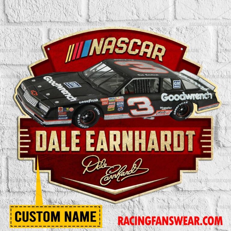 Nascar store - Loyal fans of Dale Earnhardt's Cut Metal Signs:vintage nascar racing suit,uniform,apparel,shirts,merch,hoodie,jackets,shorts,sweatshirt,outfits,clothes