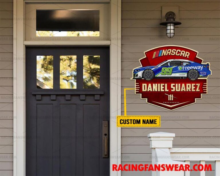 Nascar store - Loyal fans of Daniel Suarez's Cut Metal Signs:vintage nascar racing suit,uniform,apparel,shirts,merch,hoodie,jackets,shorts,sweatshirt,outfits,clothes