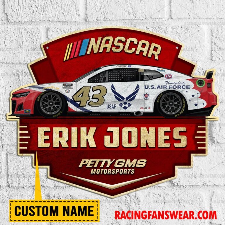 Nascar store - Loyal fans of Erik Jones's Cut Metal Signs:vintage nascar racing suit,uniform,apparel,shirts,merch,hoodie,jackets,shorts,sweatshirt,outfits,clothes