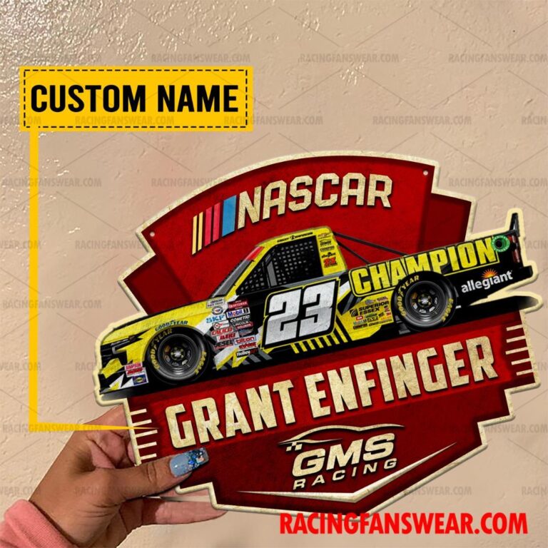 Nascar store - Loyal fans of Grant Enfinger's Cut Metal Signs:vintage nascar racing suit,uniform,apparel,shirts,merch,hoodie,jackets,shorts,sweatshirt,outfits,clothes