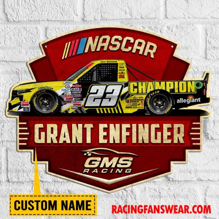 Nascar store - Loyal fans of Grant Enfinger's Cut Metal Signs:vintage nascar racing suit,uniform,apparel,shirts,merch,hoodie,jackets,shorts,sweatshirt,outfits,clothes