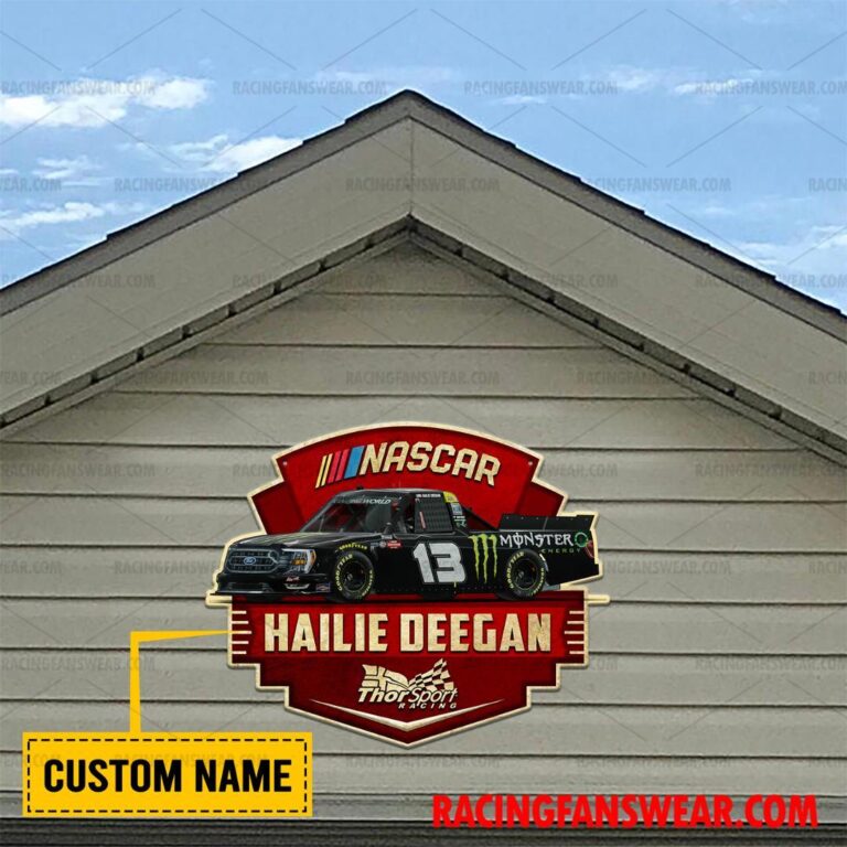 Nascar store - Loyal fans of Hailie Deegan's Cut Metal Signs:vintage nascar racing suit,uniform,apparel,shirts,merch,hoodie,jackets,shorts,sweatshirt,outfits,clothes