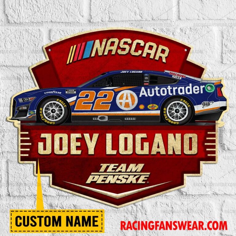 Nascar store - Loyal fans of Joey Logano's Cut Metal Signs:vintage nascar racing suit,uniform,apparel,shirts,merch,hoodie,jackets,shorts,sweatshirt,outfits,clothes