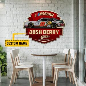 Nascar store - Loyal fans of Josh Berry's Cut Metal Signs:vintage nascar racing suit,uniform,apparel,shirts,merch,hoodie,jackets,shorts,sweatshirt,outfits,clothes