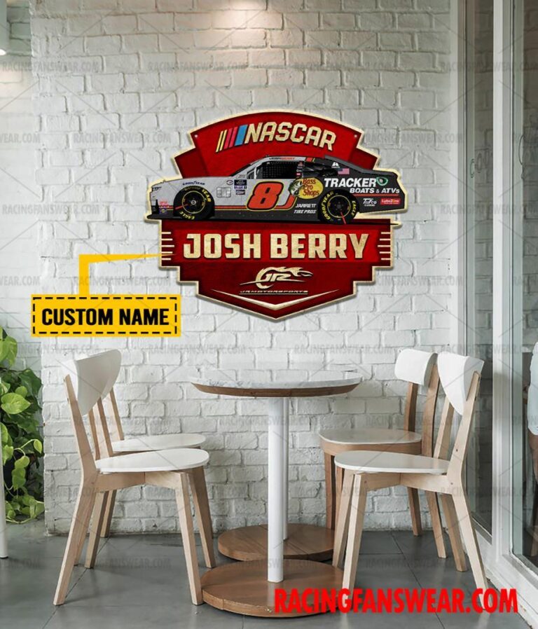 Nascar store - Loyal fans of Josh Berry's Cut Metal Signs:vintage nascar racing suit,uniform,apparel,shirts,merch,hoodie,jackets,shorts,sweatshirt,outfits,clothes