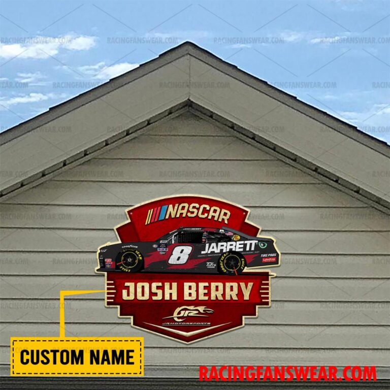 Nascar store - Loyal fans of Josh Berry's Cut Metal Signs:vintage nascar racing suit,uniform,apparel,shirts,merch,hoodie,jackets,shorts,sweatshirt,outfits,clothes