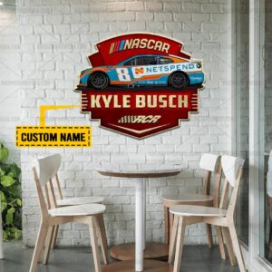 Nascar store - Loyal fans of Kyle Busch's Cut Metal Signs:vintage nascar racing suit,uniform,apparel,shirts,merch,hoodie,jackets,shorts,sweatshirt,outfits,clothes