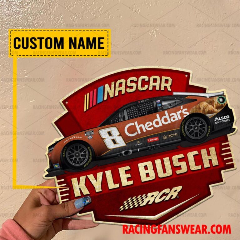 Nascar store - Loyal fans of Kyle Busch's Cut Metal Signs:vintage nascar racing suit,uniform,apparel,shirts,merch,hoodie,jackets,shorts,sweatshirt,outfits,clothes