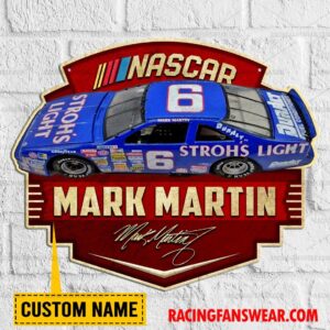 Nascar store - Loyal fans of Mark Martin's Cut Metal Signs:vintage nascar racing suit,uniform,apparel,shirts,merch,hoodie,jackets,shorts,sweatshirt,outfits,clothes