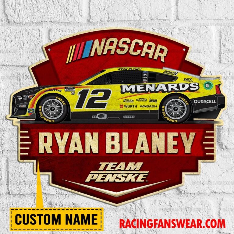 Nascar store - Loyal fans of Ryan Blaney's Cut Metal Signs:vintage nascar racing suit,uniform,apparel,shirts,merch,hoodie,jackets,shorts,sweatshirt,outfits,clothes