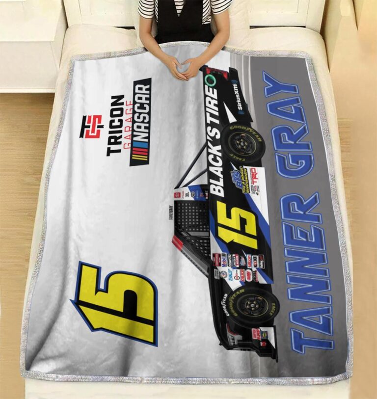 Nascar store - Loyal fans of Tanner Gray's Rug,Doormat,Blanket Microfiber Fleece,Blanket Premium Sherpa,House Flag:vintage nascar racing suit,uniform,apparel,shirts,merch,hoodie,jackets,shorts,sweatshirt,outfits,clothes