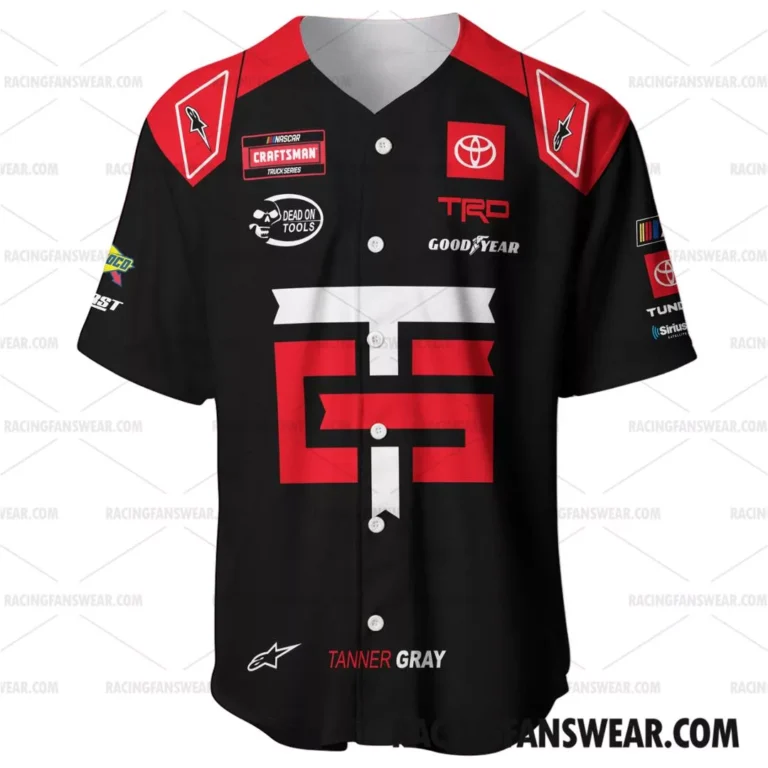 Nascar store - Loyal fans of Tanner Gray's Unisex Baseball Jerseys,Kid Baseball Jerseys,Youth Baseball Jerseys:vintage nascar racing suit,uniform,apparel,shirts,merch,hoodie,jackets,shorts,sweatshirt,outfits,clothes