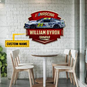 Nascar store - Loyal fans of William Byron's Cut Metal Signs:vintage nascar racing suit,uniform,apparel,shirts,merch,hoodie,jackets,shorts,sweatshirt,outfits,clothes