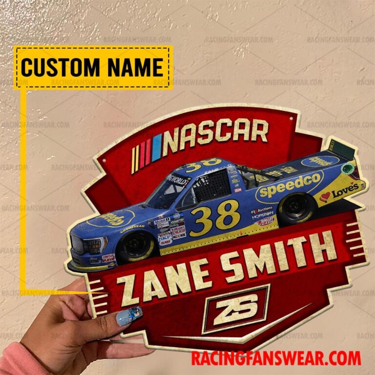 Nascar store - Loyal fans of Zane Smith's Cut Metal Signs:vintage nascar racing suit,uniform,apparel,shirts,merch,hoodie,jackets,shorts,sweatshirt,outfits,clothes