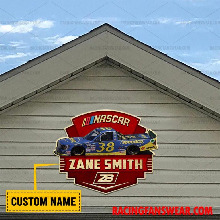 Nascar store - Loyal fans of Zane Smith's Cut Metal Signs:vintage nascar racing suit,uniform,apparel,shirts,merch,hoodie,jackets,shorts,sweatshirt,outfits,clothes